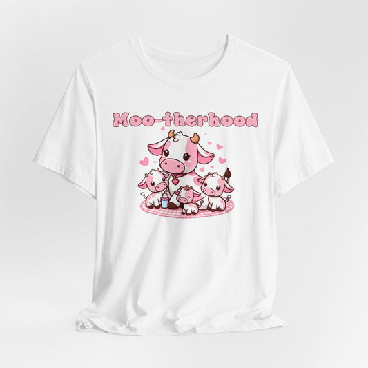 MOO-therhood T-shirt