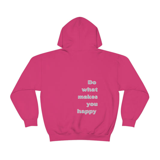 Do what makes you happy Unisex Heavy Blend™ Hooded Sweatshirt